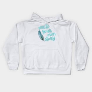 Write Your Own Story Kids Hoodie